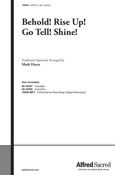 Behold! Rise Up! Go Tell! Shine!