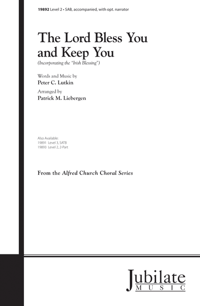 The Lord Bless You and Keep You