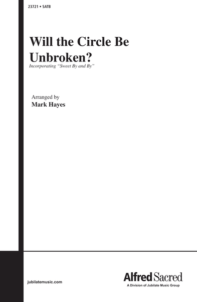 Will the Circle Be Unbroken?