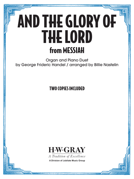 And the Glory of the Lord (from Messiah)