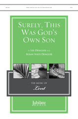 Surely This Was God's Own Son