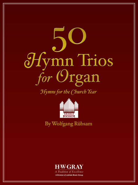 50 Hymn Trios for Organ