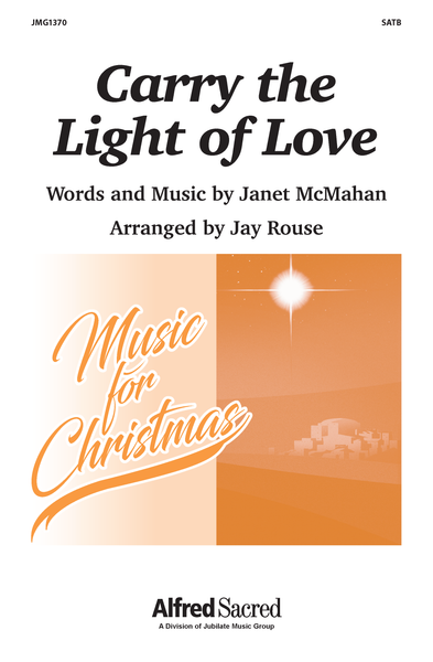 Carry the Light of Love