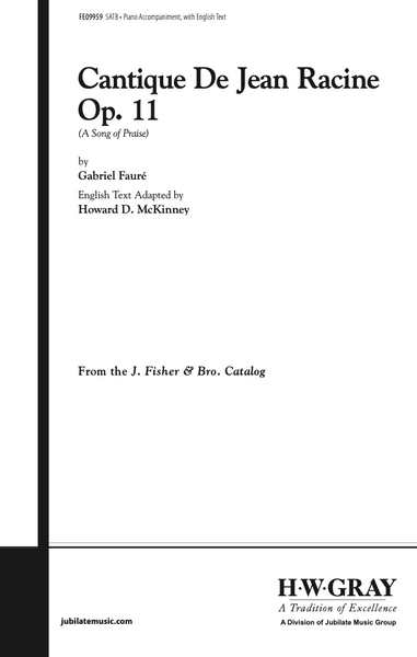 Cantique de Jean Racine (A Song of Praise)