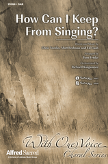 How Can I Keep from Singing