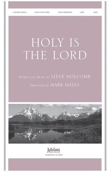 Holy Is the Lord