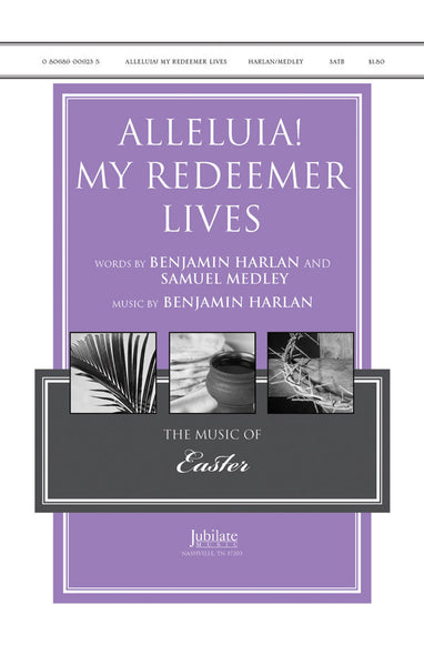 Alleluia! My Redeemer Lives