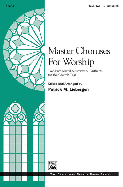 Master Choruses for Worship