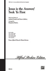 Jesus Is the Answer (Seek Ye First)