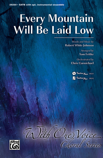 Every Mountain Will Be Laid Low