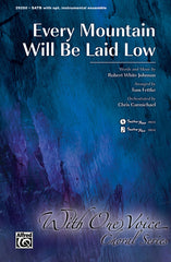 Every Mountain Will Be Laid Low