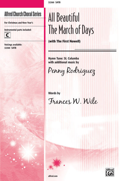 All Beautiful the March of Days