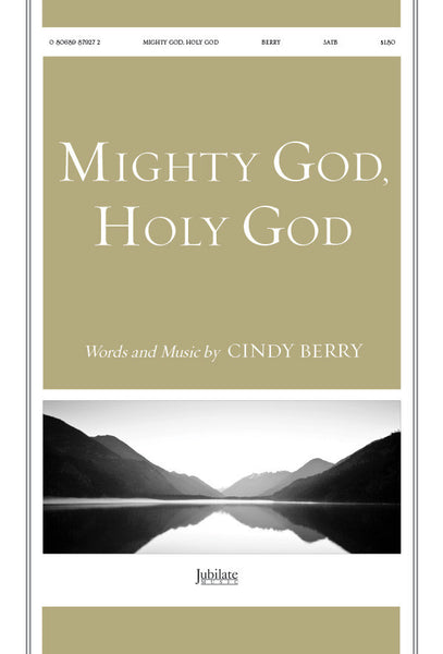 Mighty God, Holy God