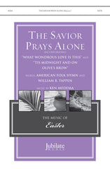 The Savior Prays Alone