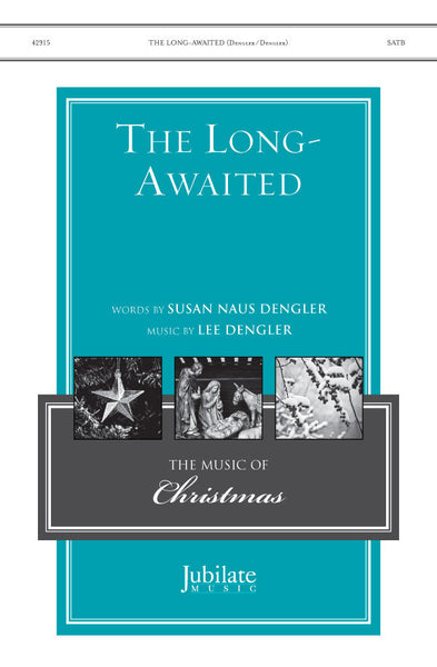 The Long-Awaited