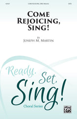 Come Rejoicing, Sing!