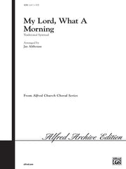 My Lord, What a Morning