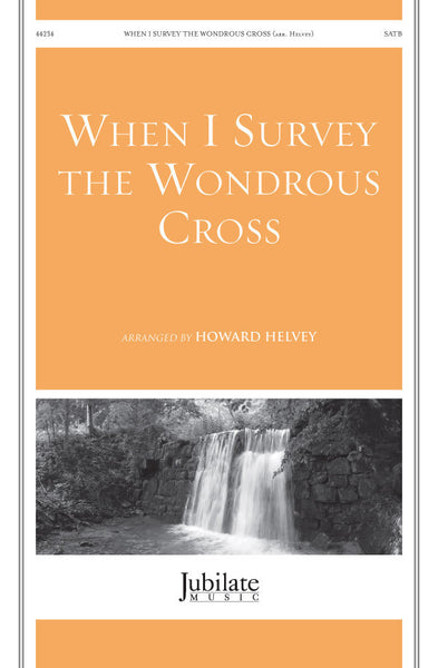 When I Survey the Wondrous Cross