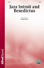 Jazz Introit and Benedictus