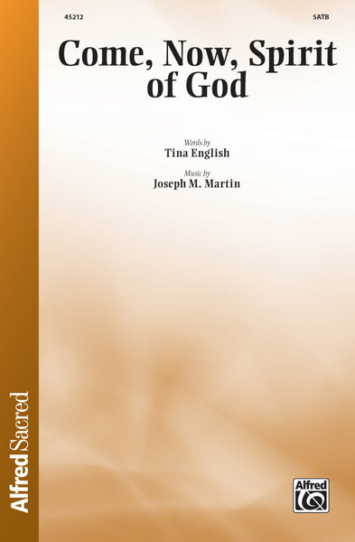 Come, Now, Spirit of God