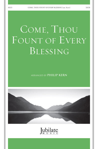 Come, Thou Fount of Every Blessing