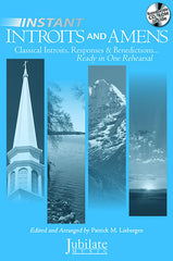 Instant Introits and Amens‚ Vol. 2