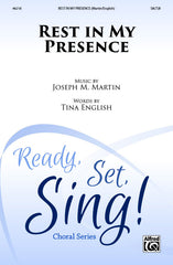 Rest in My Presence