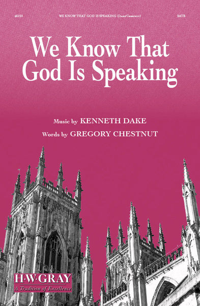 We Know That God Is Speaking