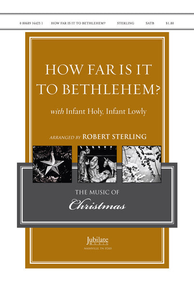 How Far Is It to Bethlehem?