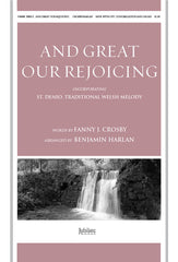 And Great Our Rejoicing