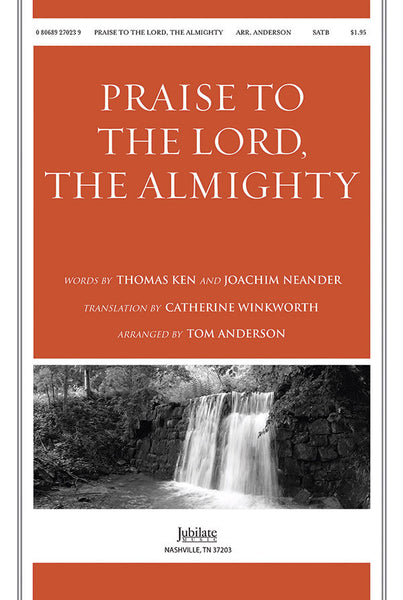 Praise to the Lord, the Almighty