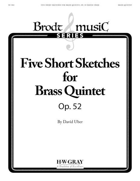 Five Short Sketches for Brass Quintet