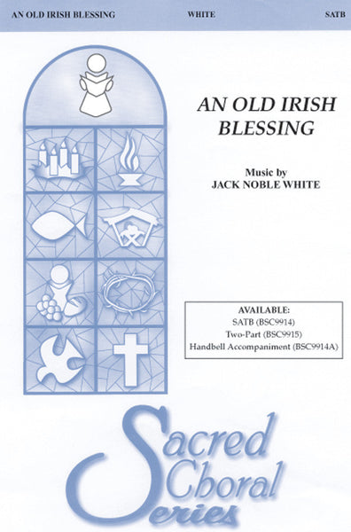 An Old Irish Blessing