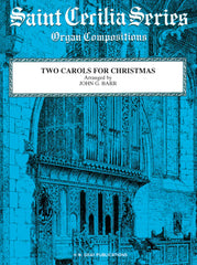Two Carols for Christmas