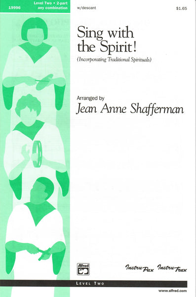 Sing with the Spirit!