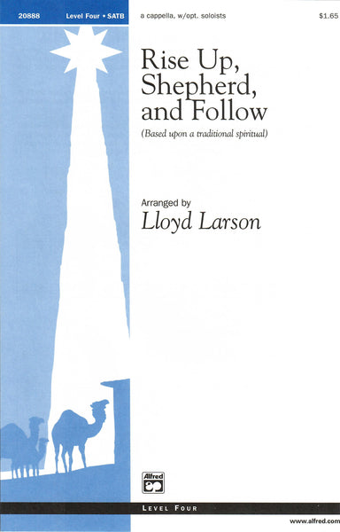 Rise Up, Shepherd, and Follow