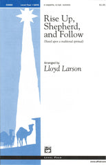 Rise Up, Shepherd, and Follow