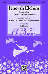 Jehovah Elohim (Incorporating <i>O Come, O Come Emmanuel</i>)