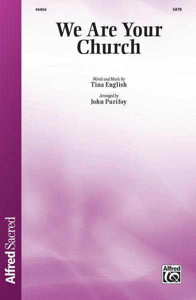 We Are Your Church