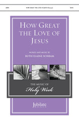 How Great the Love of Jesus