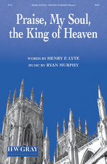 Praise, My Soul, the King of Heaven