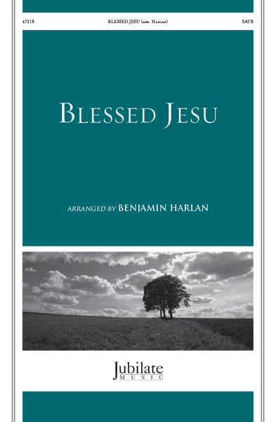 Blessed Jesu