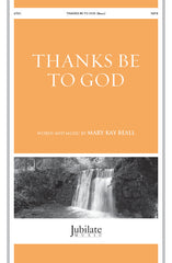 Thanks Be to God