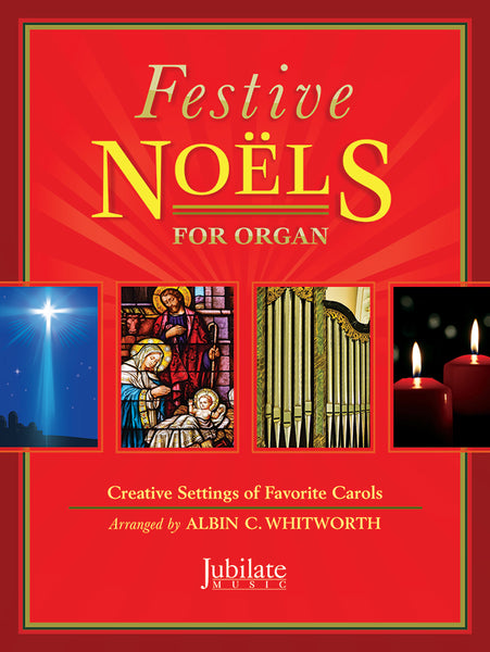 Festive Noels for Organ