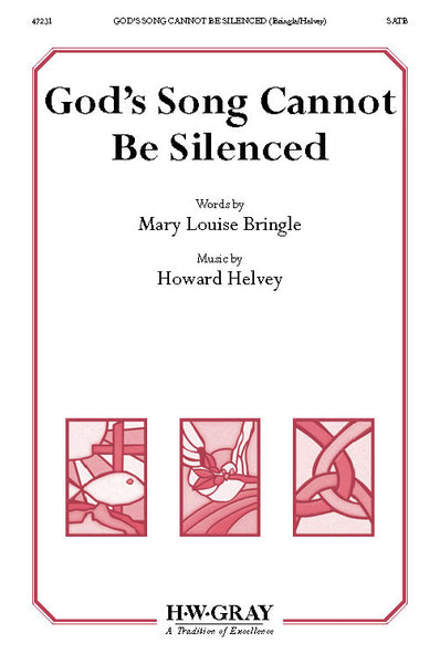 God's Song Cannot Be Silenced