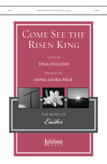 Come, See the Risen King!