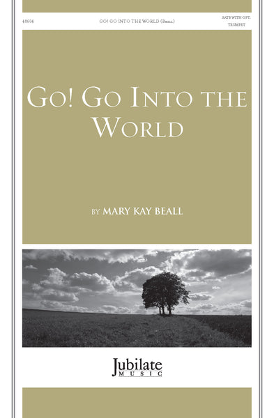 Go! Go Into the World