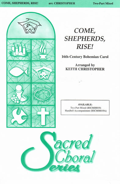 Come, Shepherds, Rise!