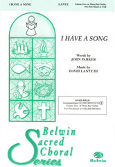 I Have a Song