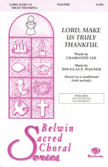 Lord, Make Us Truly Thankful
